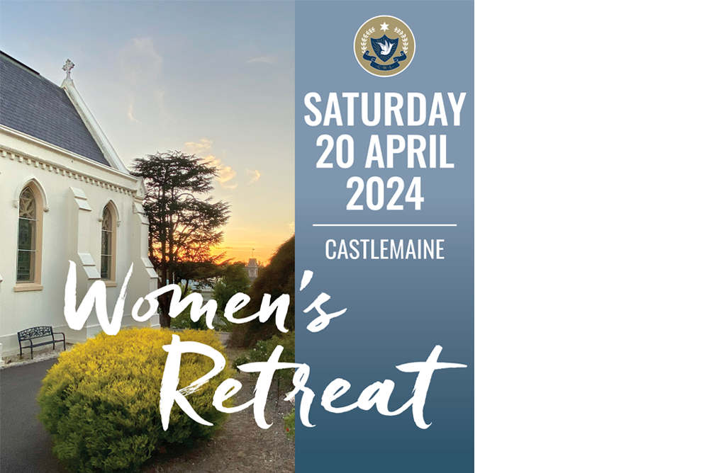 Women’s Retreat Castlemaine Saturday 20 April 2024